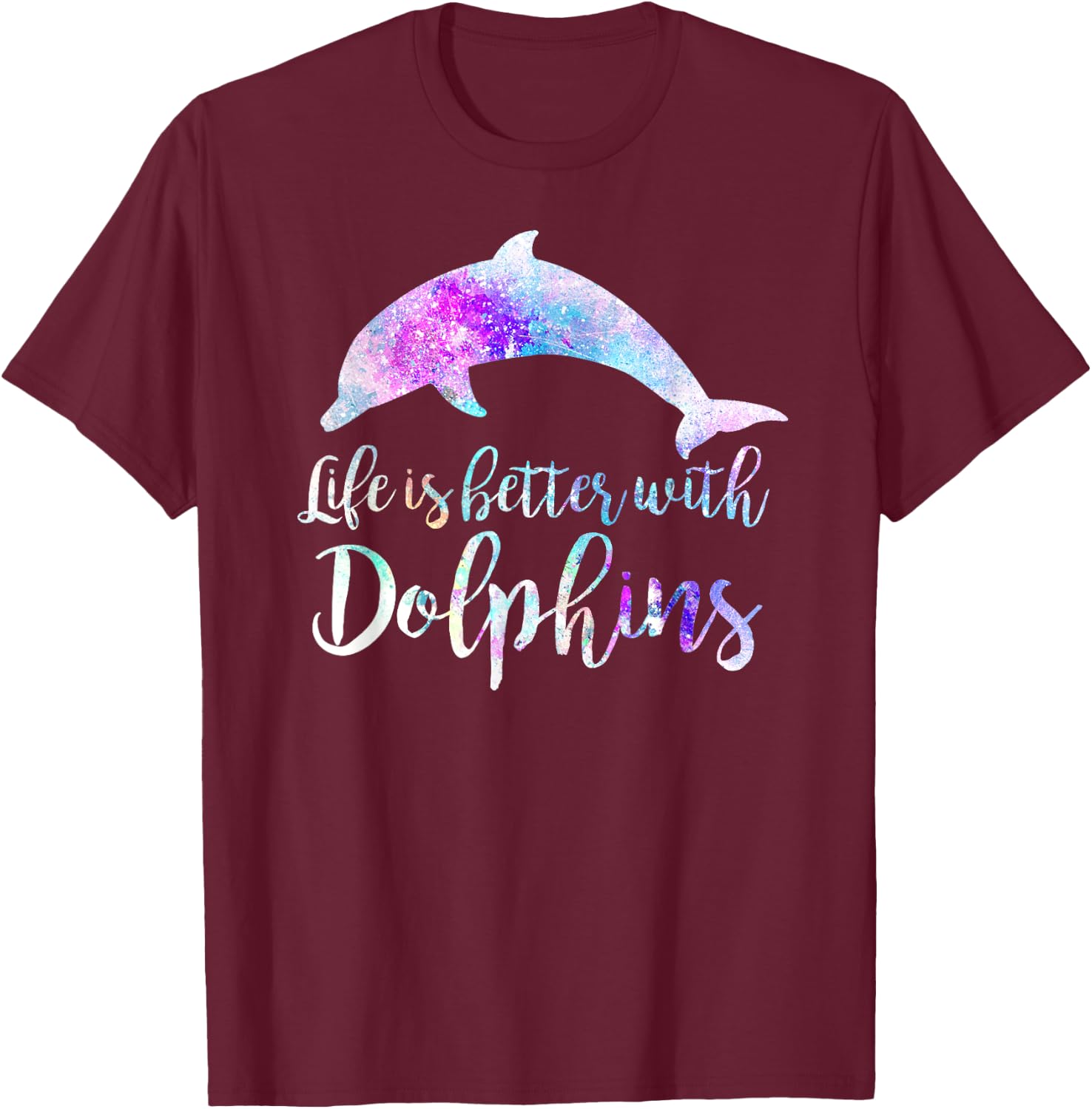 Life is Better With Dolphins Vintage Dolphin Lover Graphic Men Women Kids T-Shirt - T-Shirt | Maroon
