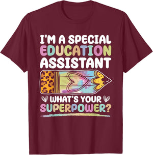 Special Educational Assistant And Sped Teacher T-Shirt - T-Shirt | Maroon