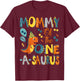 Mommy Of The One-A-Saurus 1St Birthday Dinosaur Party T-Shirt - T-Shirt | Maroon