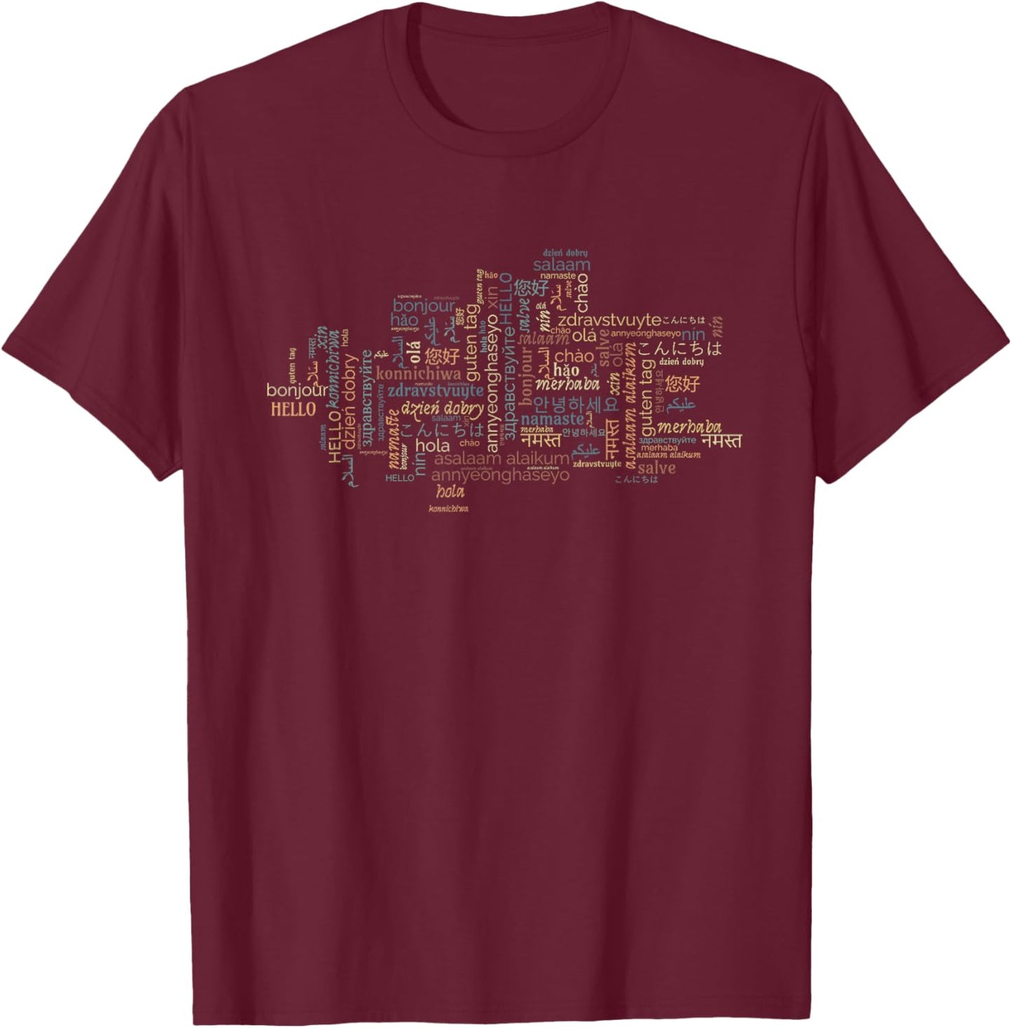 Multilingual Teacher Hello In Different Languages Men Women T-Shirt - T-Shirt | Maroon