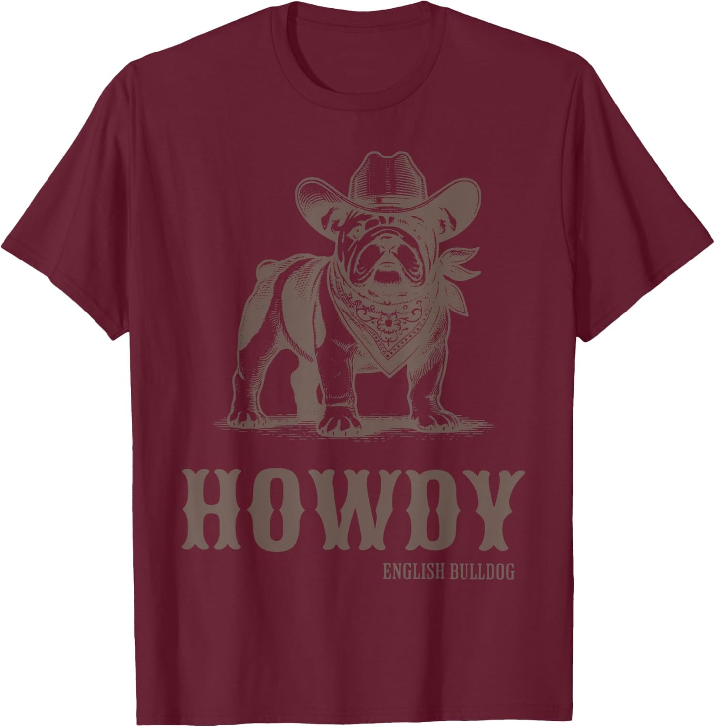 Vintage Howdy English Bulldog Western Country Cowboy Cowgirl T-Shirt - T-Shirt | Maroon