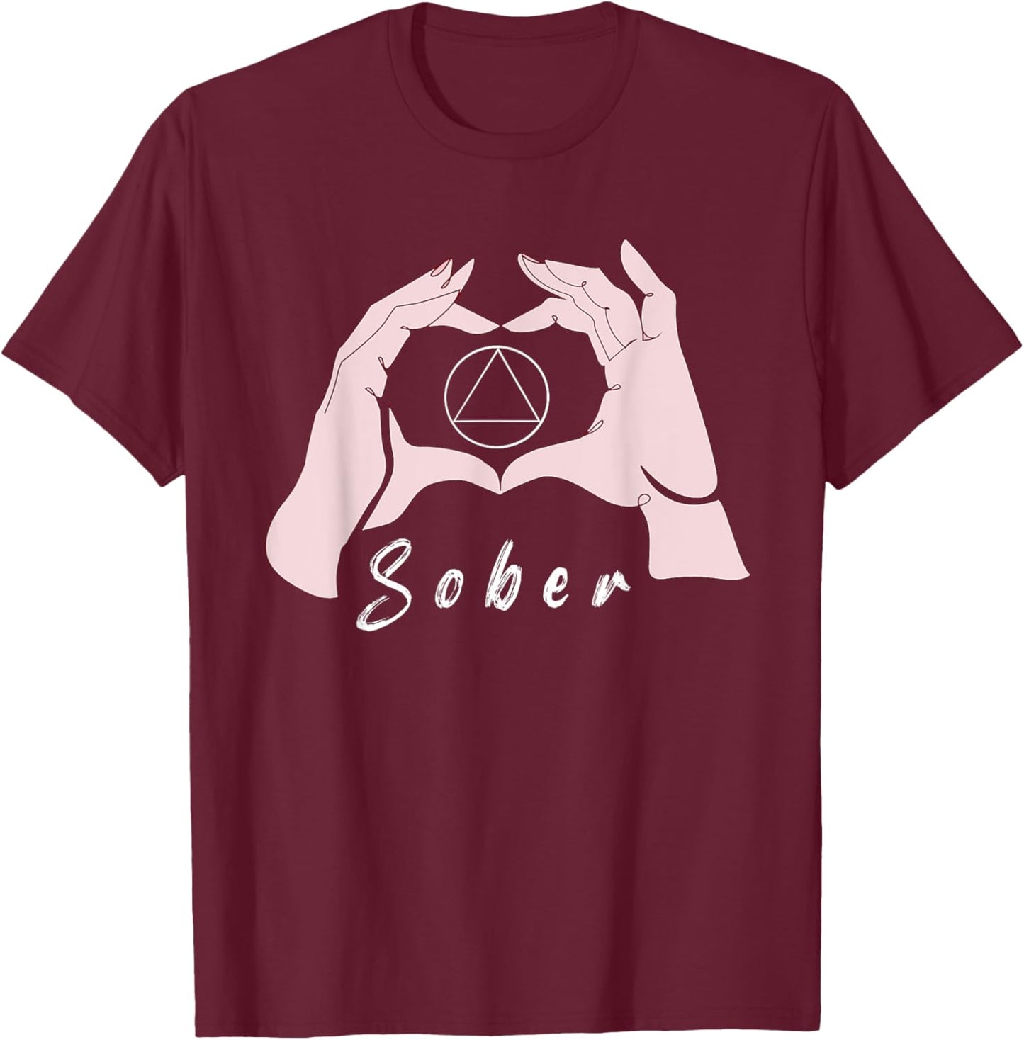 Sober Alcoholic Abstinence 12 Step Recovery NA Sobriety T-Shirt - T-Shirt | Maroon