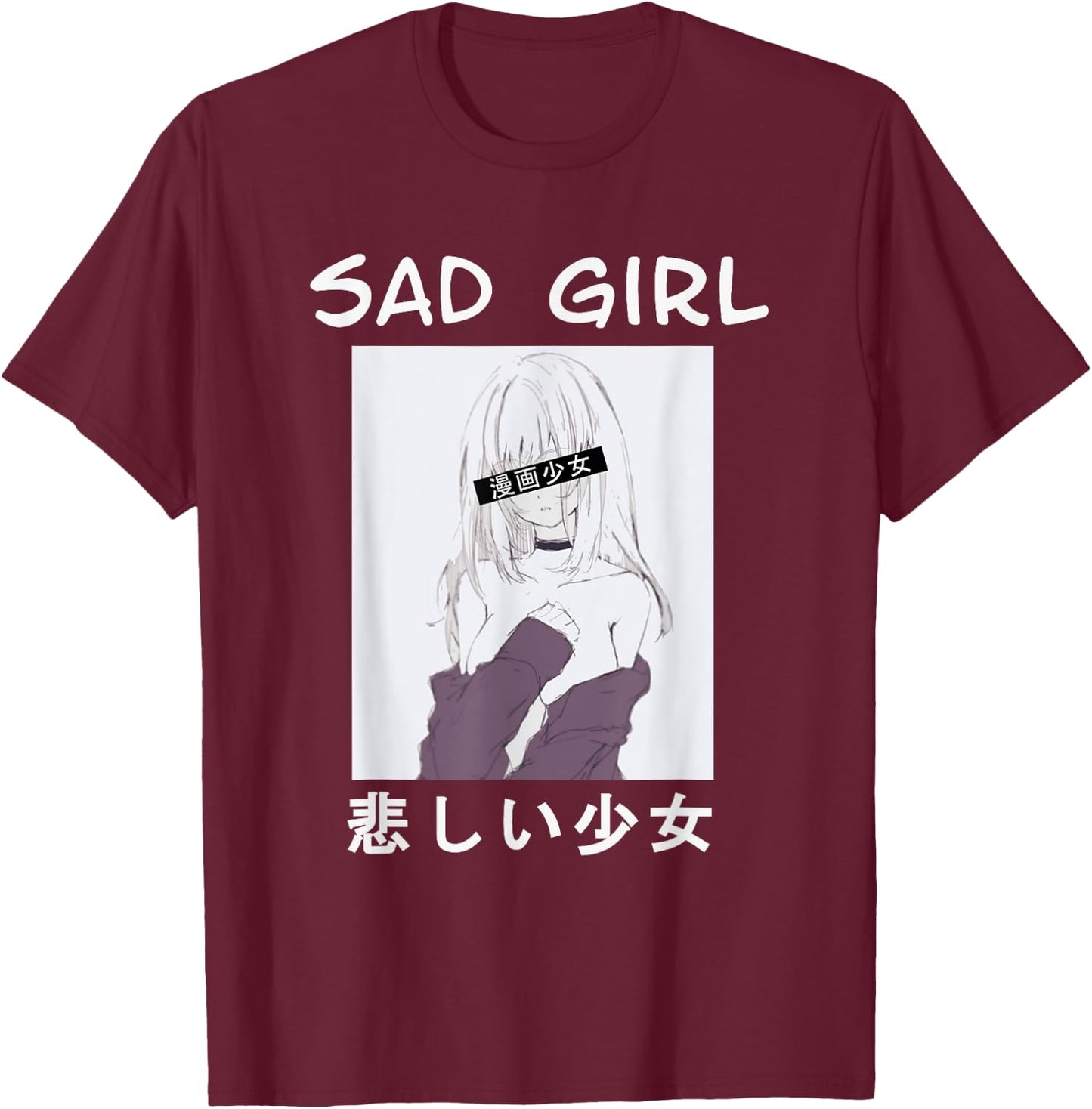 Perfect pretty japanese manga girl sad girl T-Shirt - T-Shirt | Maroon
