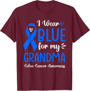I Wear Blue For My Grandma Colon Cancer Awareness Family T-Shirt - T-Shirt | Maroon
