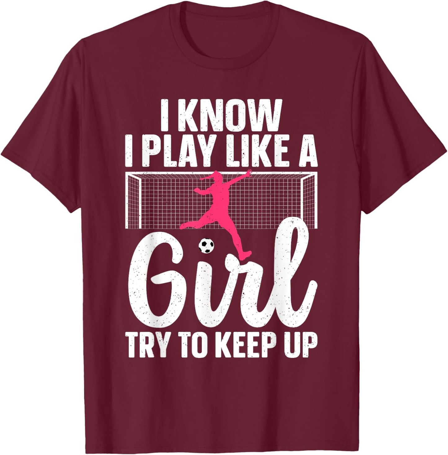 Funny Soccer Art Girls Soccer Player Soccer Lover T-Shirt - T-Shirt | Maroon