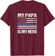My Papa Hero Police Officer Grandson Granddaughter T-Shirt - T-Shirt | Maroon