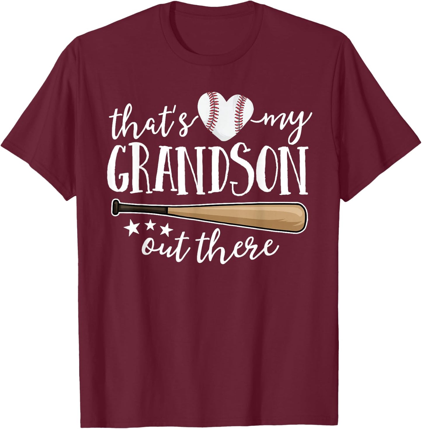 That's My Grandson Out There Gift Women Baseball Grandma T-Shirt - T-Shirt | Maroon