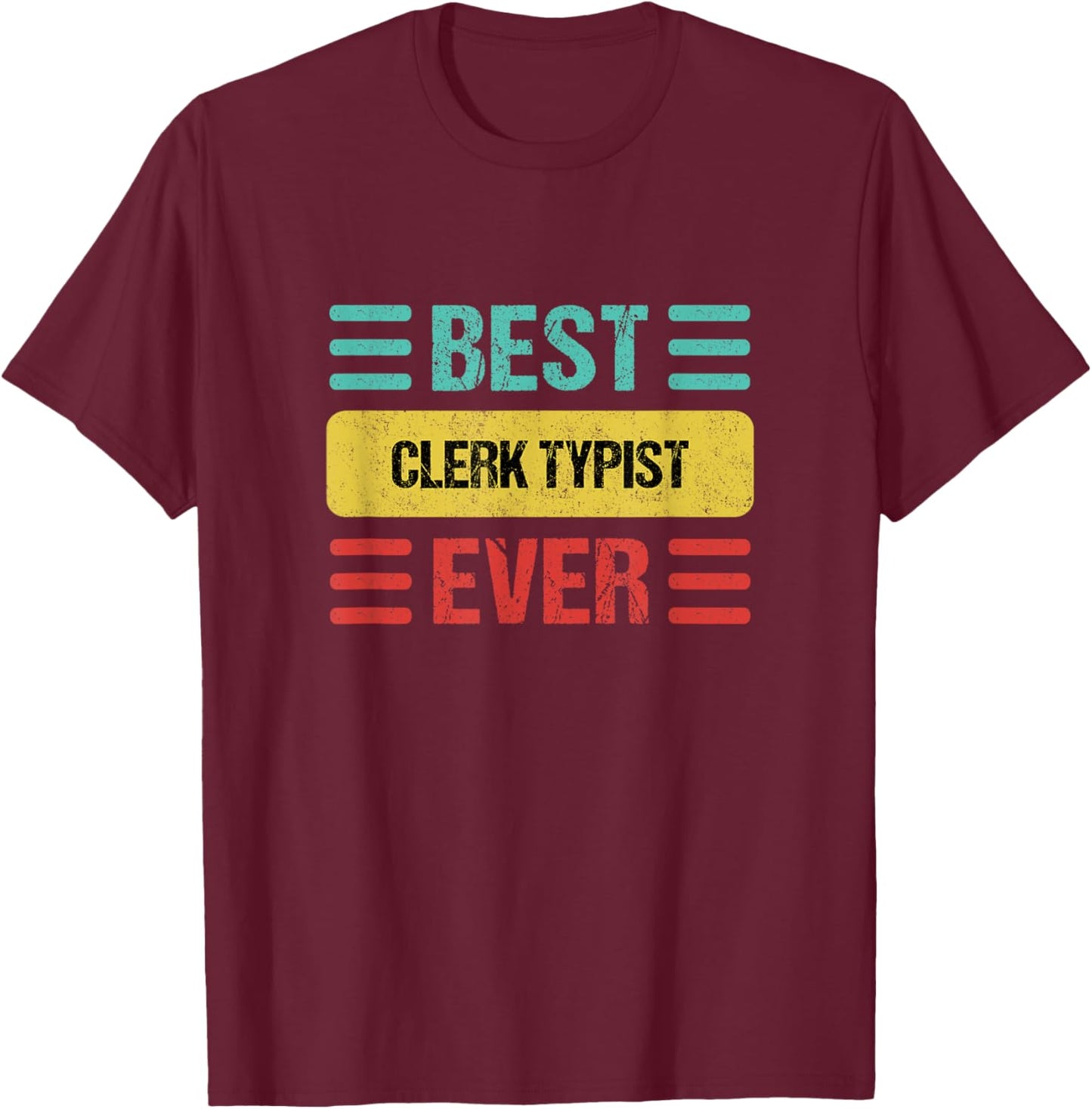 Clerk Typist T-Shirt - T-Shirt | Maroon