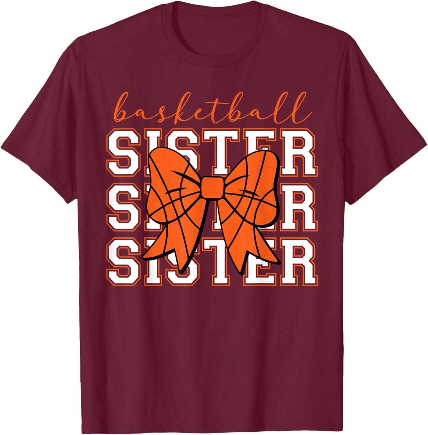 Basketball Sister Vintage Sport Lover Sister Mothers Da T-Shirt - T-Shirt | Maroon