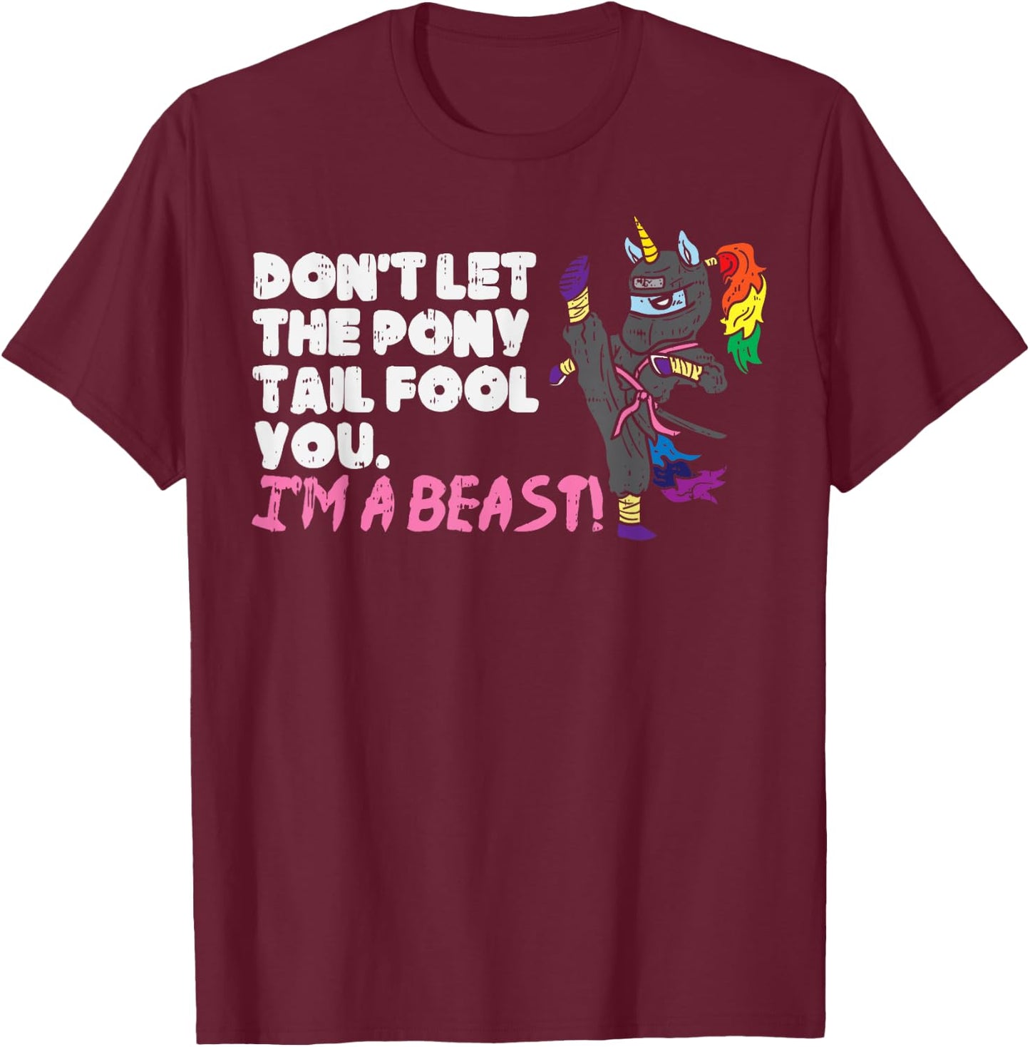 Karate Ninja Unicorn Ponytail Beast Martial Arts Girls Gift T-Shirt - T-Shirt | Maroon