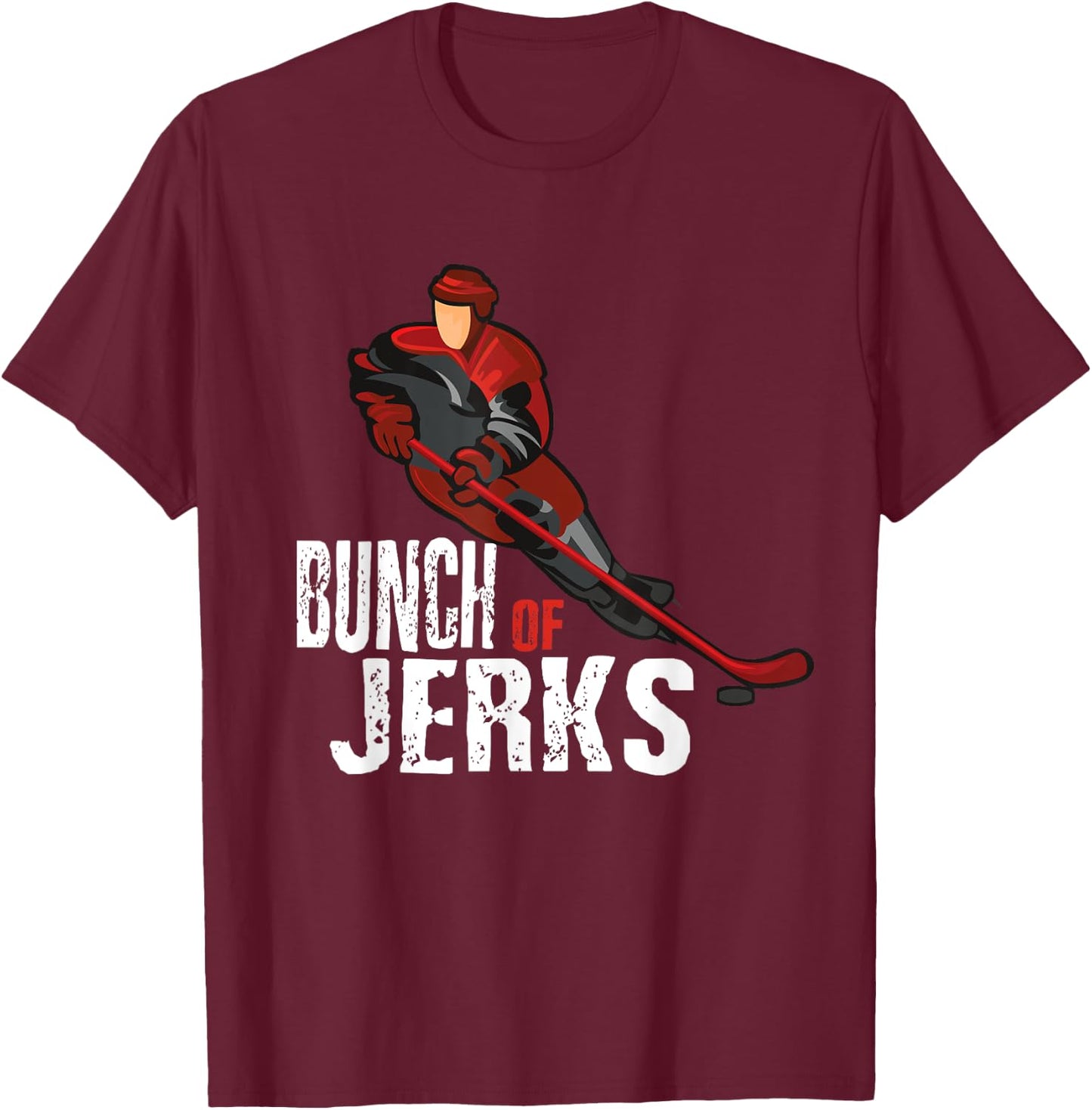 Bunch Of Jerks T-Shirt - T-Shirt | Maroon