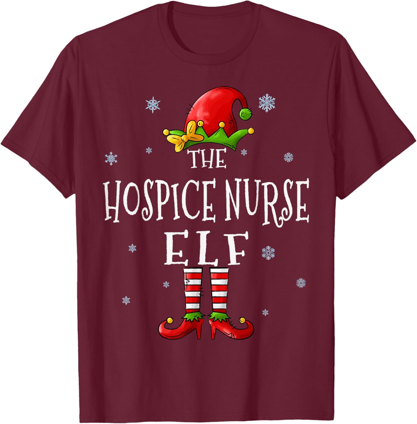 The Hospice Nurse Elf Squad Funny Groupe Matching Christmas T-Shirt - T-Shirt | Maroon