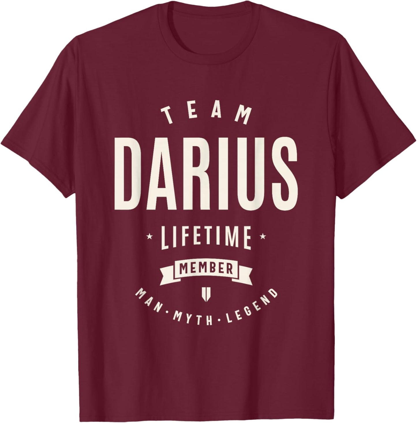 Team Darius Lifetime Member Funny Name Darius T-Shirt - T-Shirt | Maroon