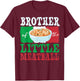 Brother of Little Meatball Italian Themed Birthday Matching T-Shirt - T-Shirt | Maroon