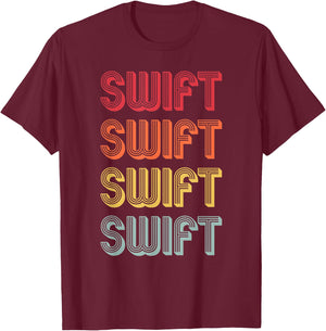 SWIFT Gift Surname Funny Retro Vintage 80s Birthday Reunion T-Shirt - T-Shirt | Maroon