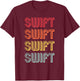 SWIFT Gift Surname Funny Retro Vintage 80s Birthday Reunion T-Shirt - T-Shirt | Maroon