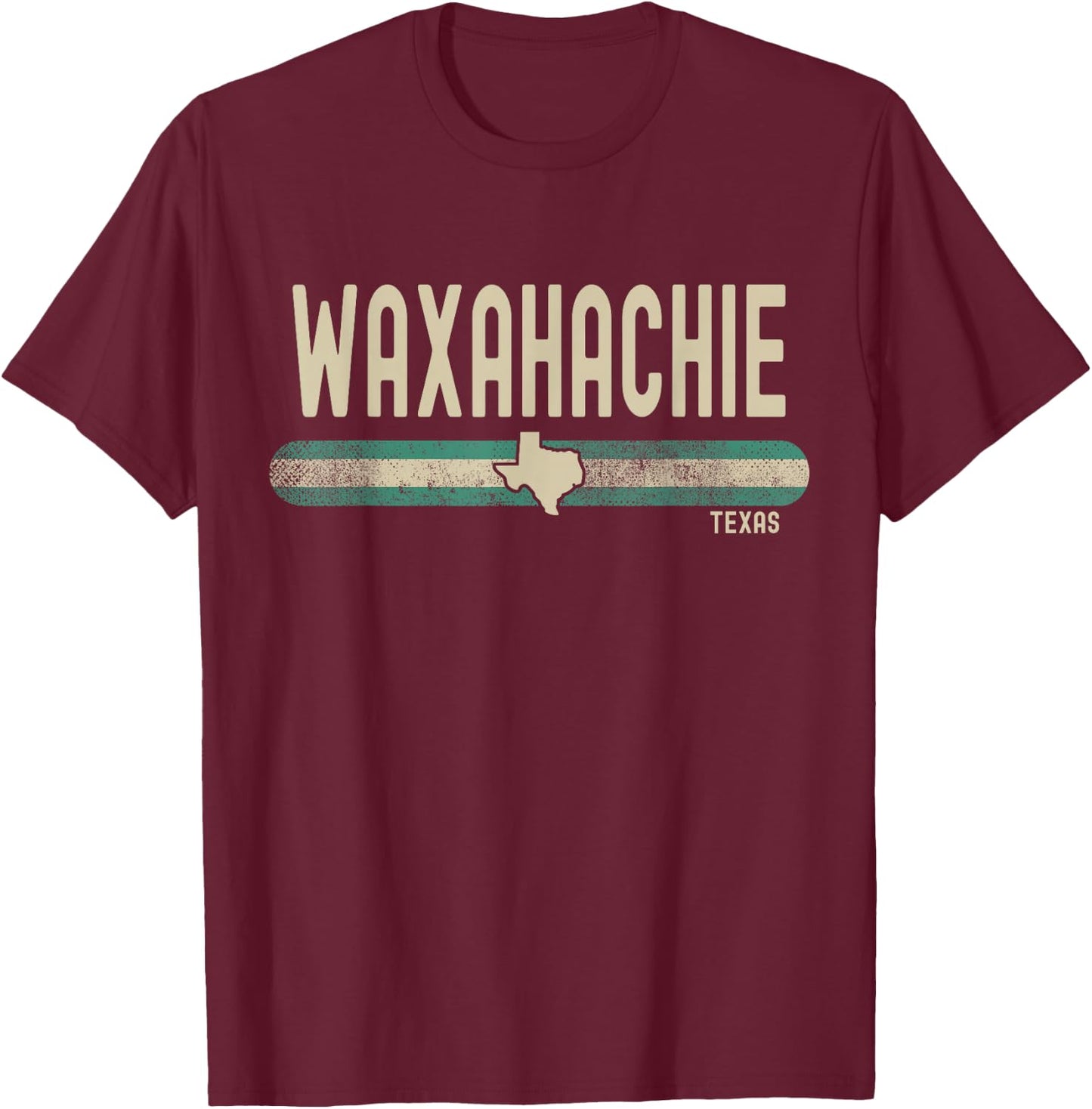 Waxahachie TX | Texas Travel & Holiday T-Shirt - T-Shirt | Maroon