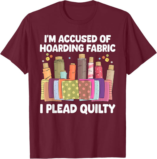 Funny Quilting Art Women Sewer Quilt Sewing Quilter T-Shirt - T-Shirt | Maroon