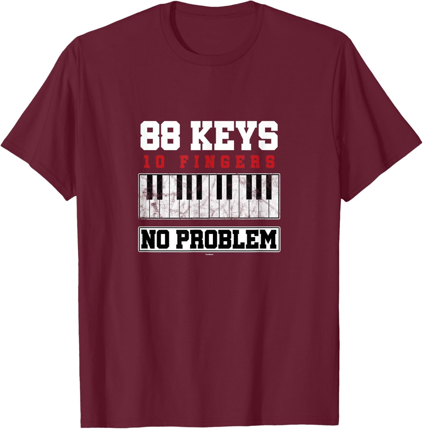 Pianist Piano Keyboard Piano Key Music Piano Gift T-Shirt - T-Shirt | Maroon