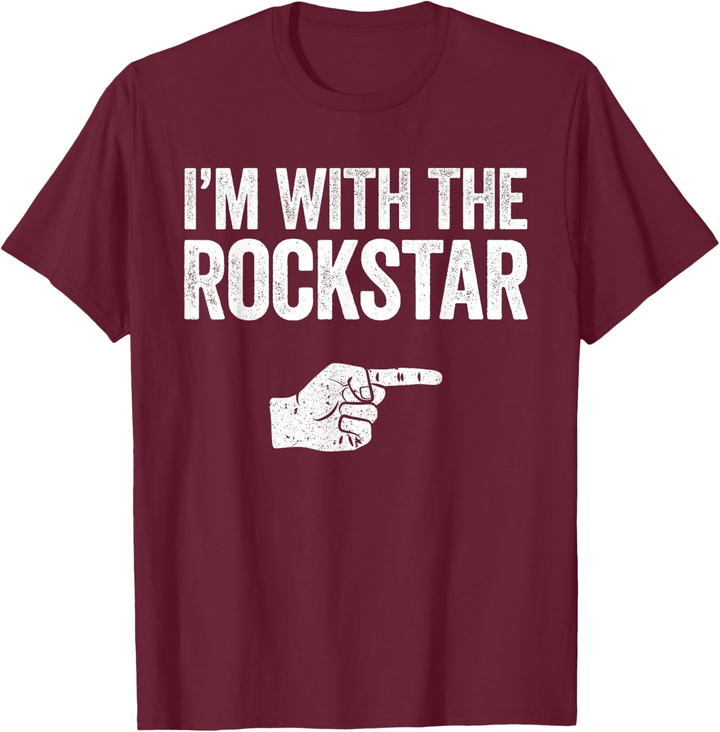 I'm with The Rockstar Shirt Matching Rockstar Costume T-Shirt - T-Shirt | Maroon