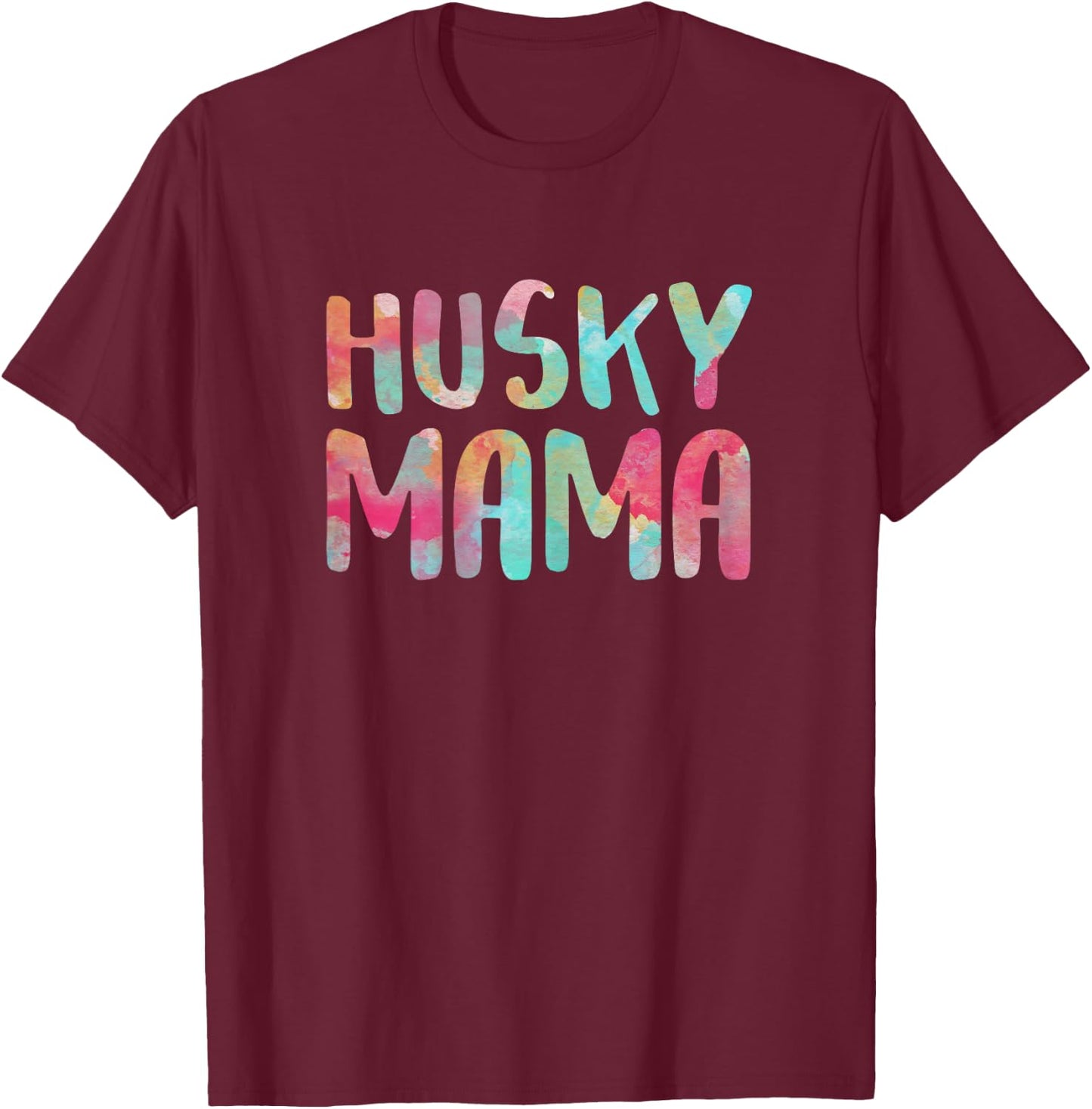 Husky Mama Shirt Women Dog Lover Mothers Day T-Shirt - T-Shirt | Maroon