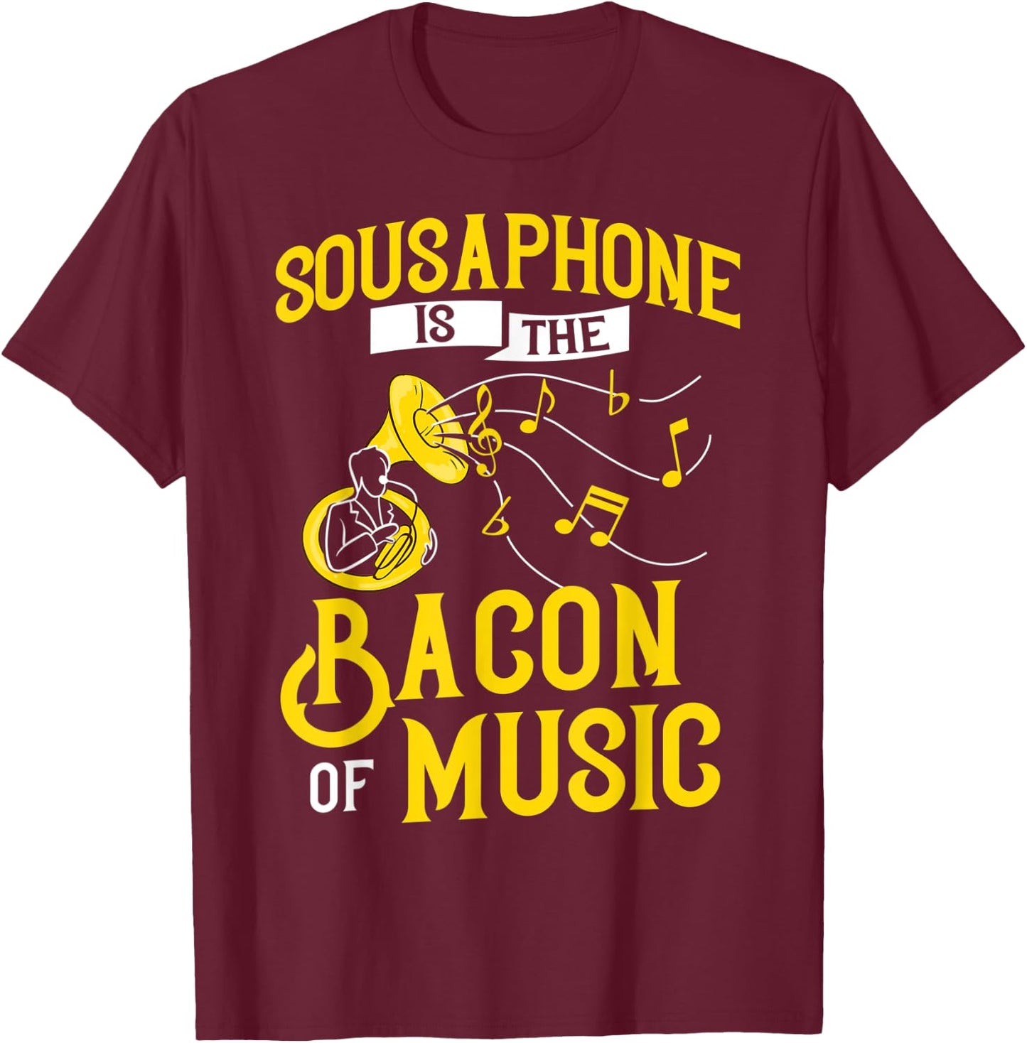 Sousaphone Tuba Marching Band Instrument Music Player T-Shirt - T-Shirt | Maroon