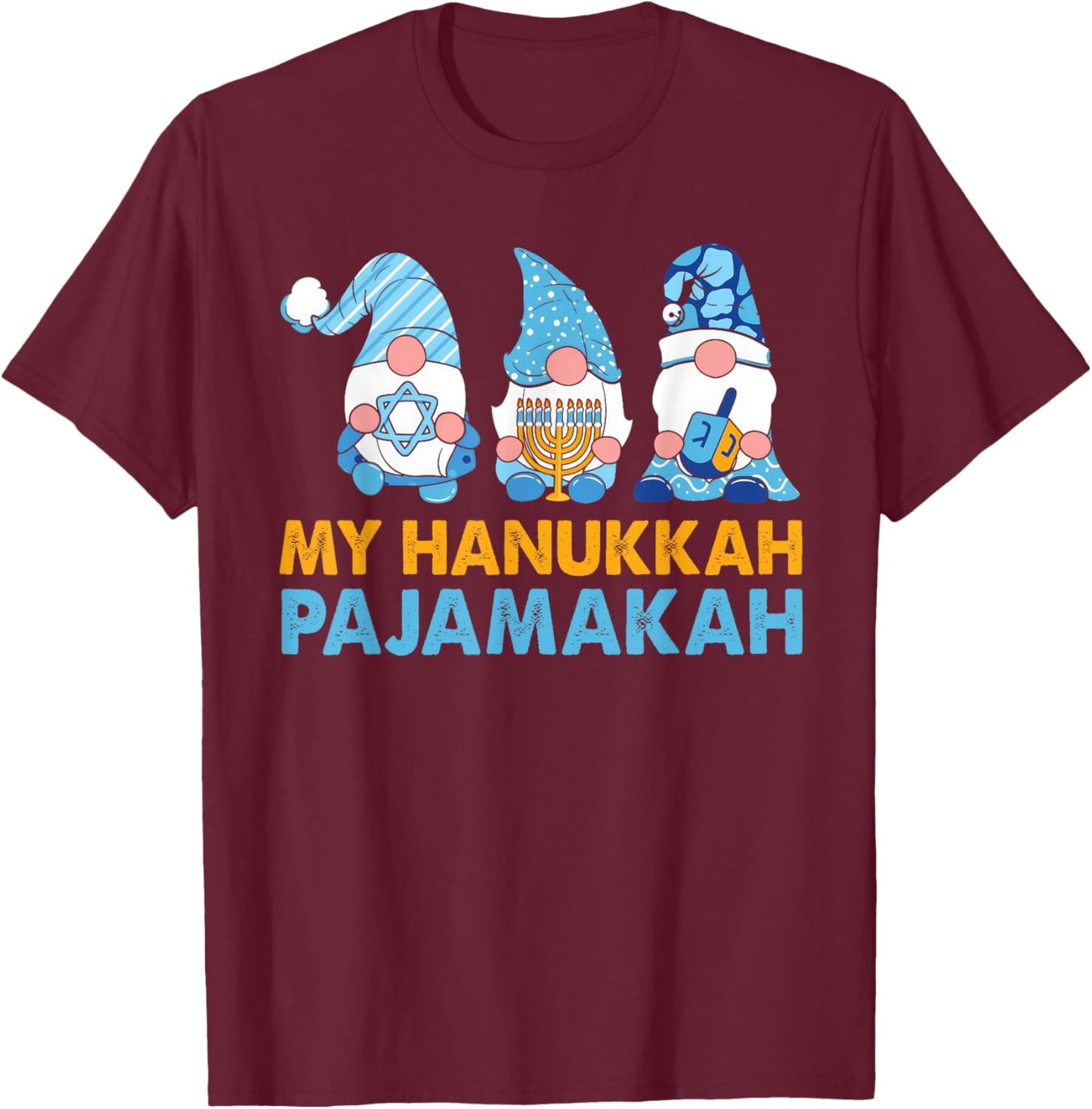 My Hanukkah Pajamakah Funny Chanukah Pajamas Xmas Women Kids T-Shirt - T-Shirt | Maroon