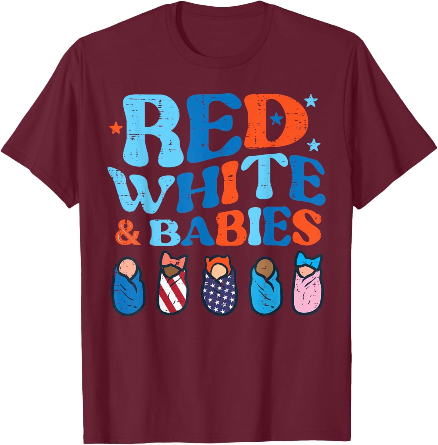 4th July Nicu Nurse Red White Babies Patriot Scrub Top Women T-Shirt - T-Shirt | Maroon