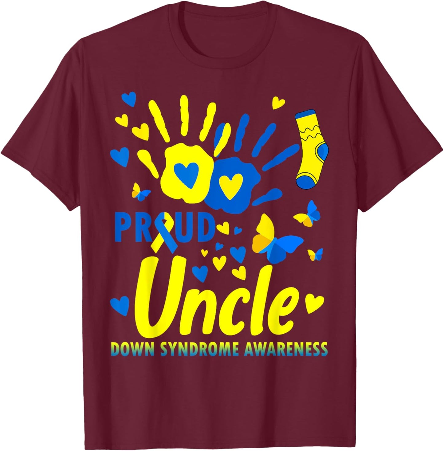 Proud Uncle World Down Syndrome Awareness Day Matching T-Shirt - T-Shirt | Maroon
