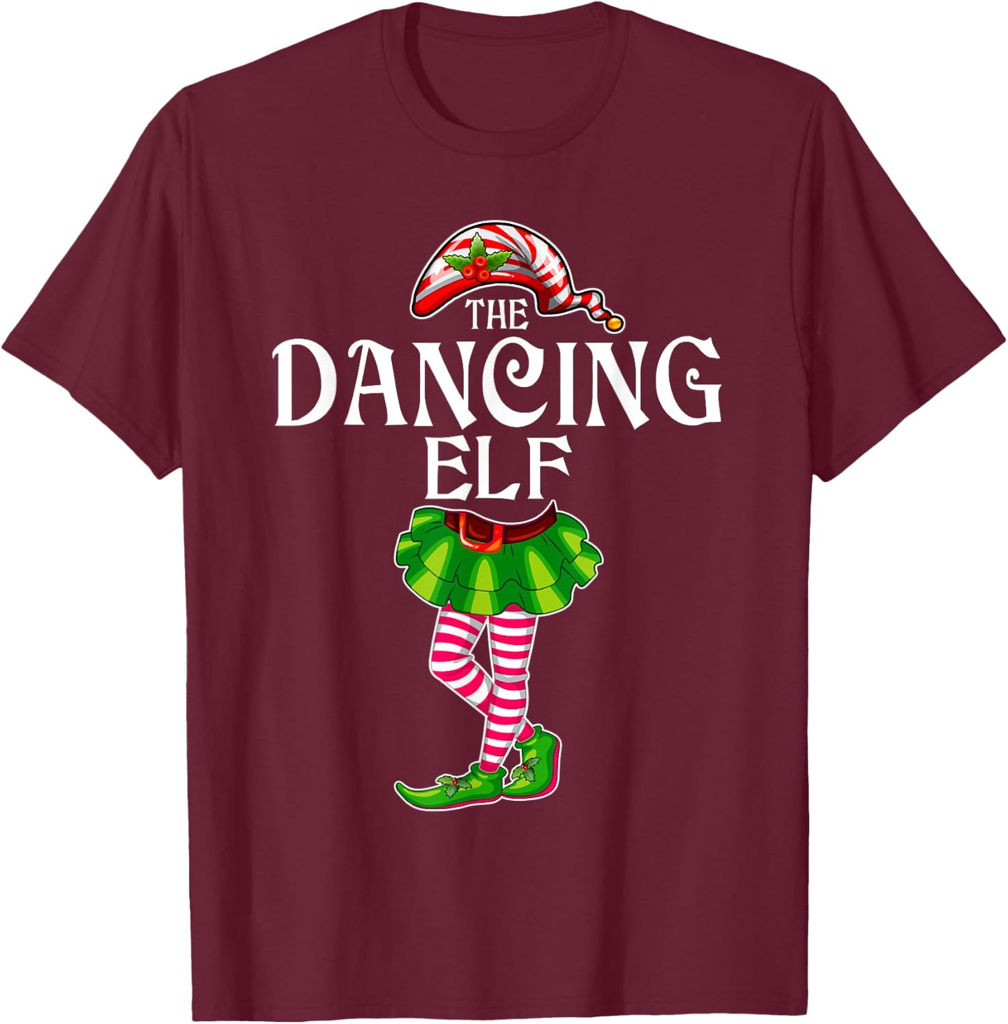 The Dancing Elf Christmas Matching Family Group T-Shirt - T-Shirt | Maroon