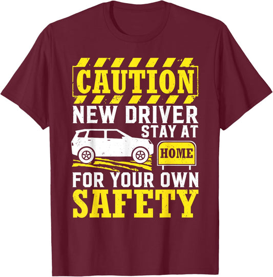 Caution New Licensed Driver Permit Driving Student T-Shirt - T-Shirt | Maroon