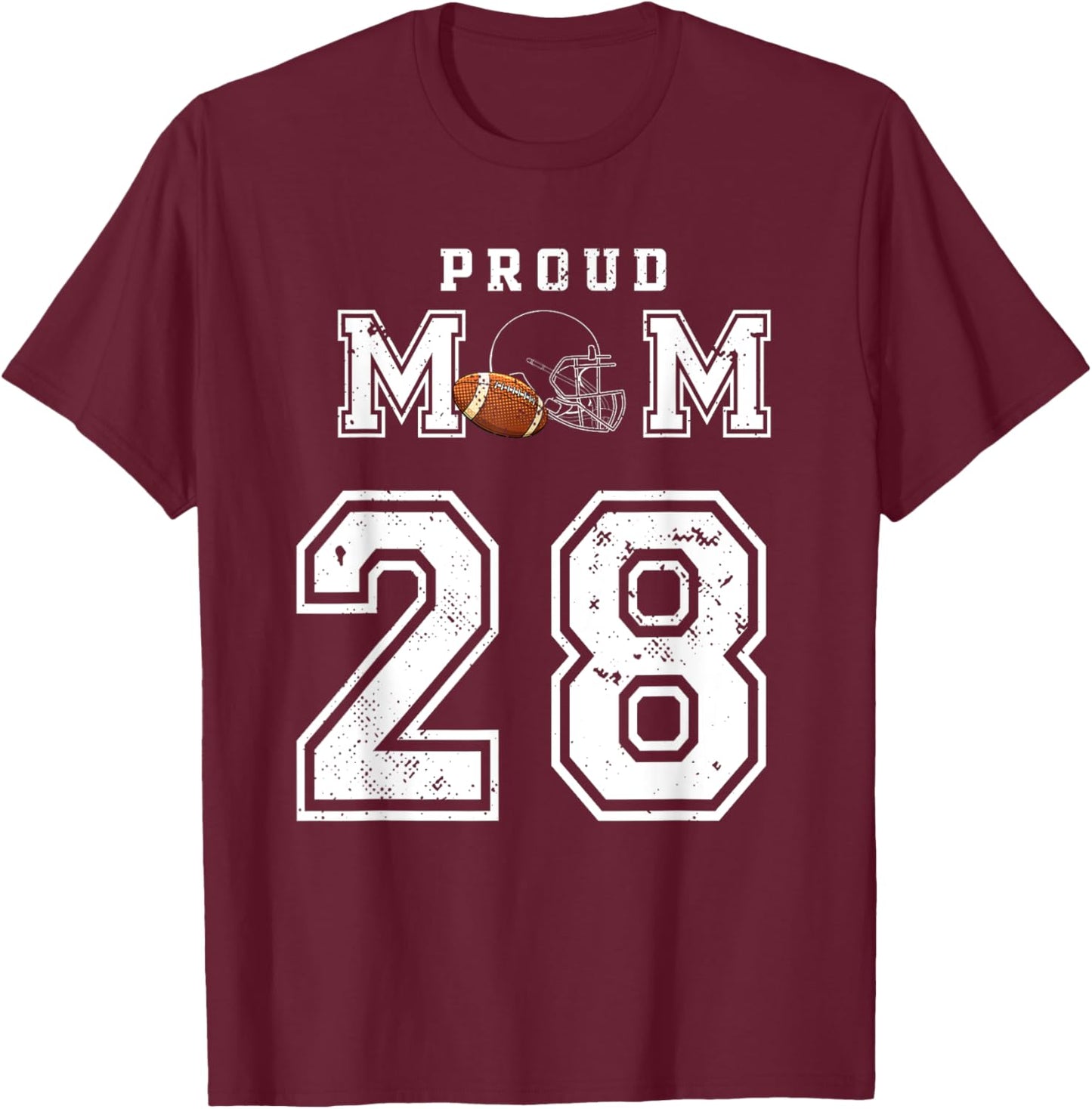 Custom Proud Football Mom Number 28 Personalized T-Shirt - T-Shirt | Maroon