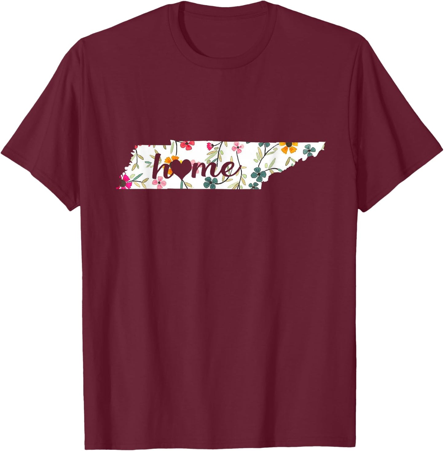Floral Tennessee Home Shirt Tennessee State In My Heart T-Shirt - T-Shirt | Maroon