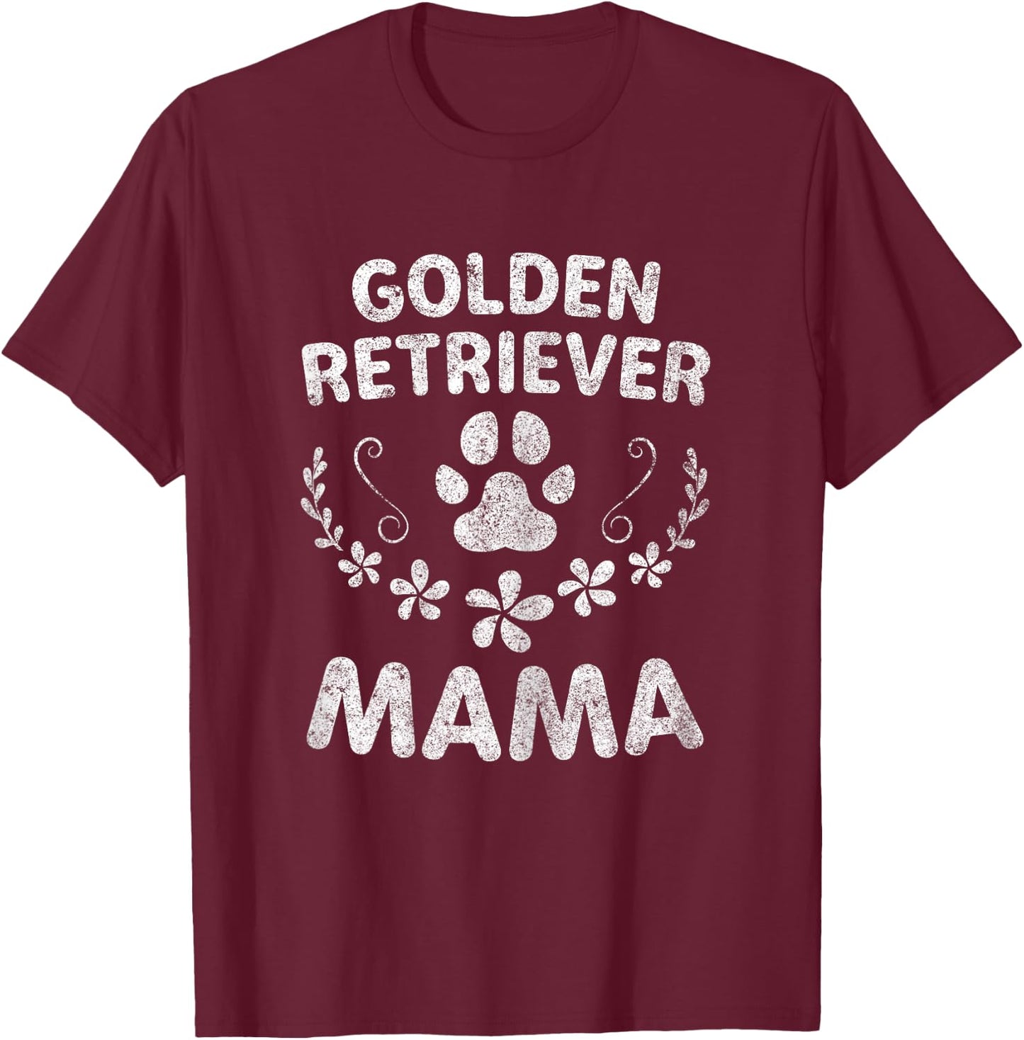 Golden Lover Owner Funny Dog Mom Shirt Golden Retriever Mama Women T-Shirt - T-Shirt | Maroon