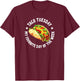Taco Tuesday Is My Favorite Day Of The Week T-Shirt - T-Shirt | Maroon