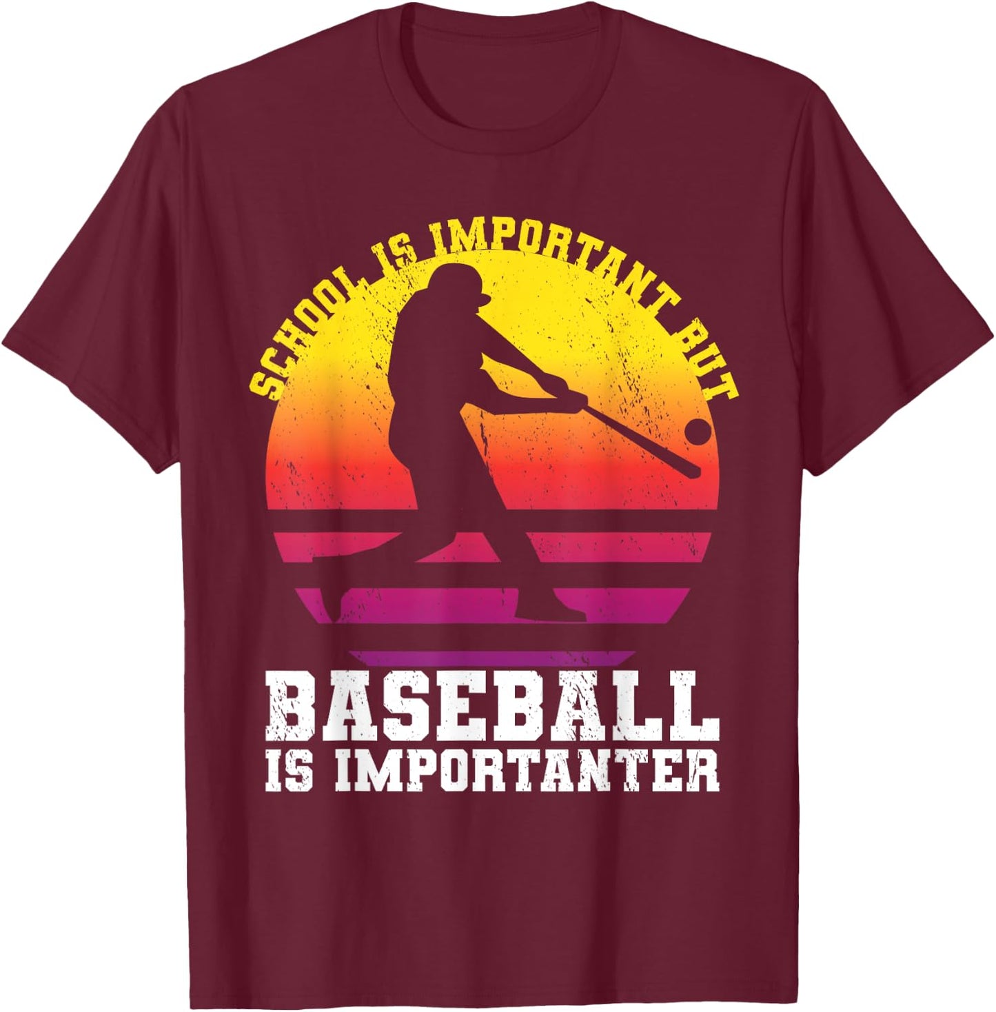 School Is Important But Baseball Is Importanter Youth Sunset T-Shirt - T-Shirt | Maroon