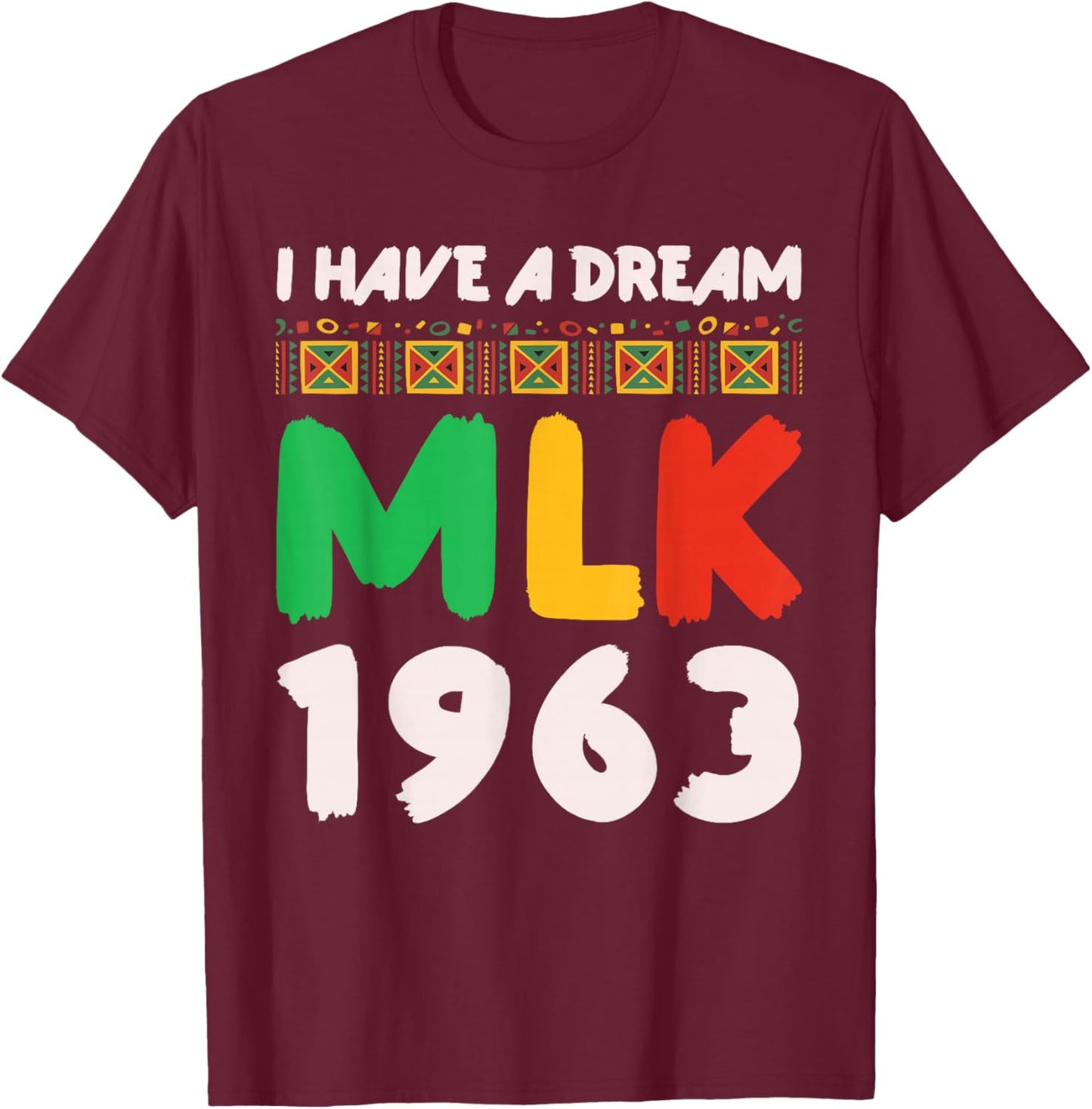 Martin Luther King jr MLK Day Black History T-Shirt - T-Shirt | Maroon