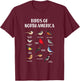 Birds Species North America USA Ornithologist Gift Bird T-Shirt - T-Shirt | Maroon