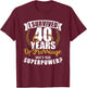 40 Years of Marriage Superpower 40th Wedding Anniversary T-Shirt - T-Shirt | Maroon