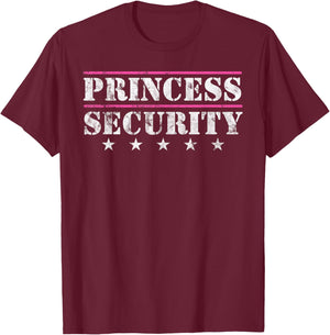 Family Matching Team Girl for Boyfriend Father Princess Security Birthday Party Funny Dad Mom Daughter - Black, Small T-Shirt - T-Shirt | Maroon