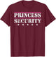 Family Matching Team Girl for Boyfriend Father Princess Security Birthday Party Funny Dad Mom Daughter - Black, Small T-Shirt - T-Shirt | Maroon