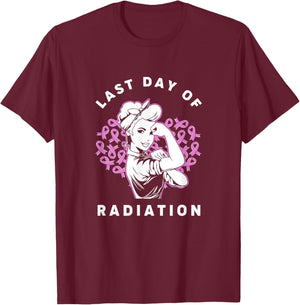 Radiation Therapy Strong Girl Last Day Of Radiation T-Shirt - T-Shirt | Maroon