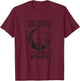 They Didn't Burn Witches They Burned Women Halloween T-Shirt - T-Shirt | Maroon