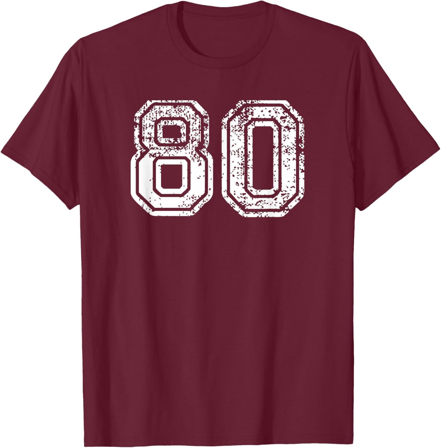 Number 80 Shirt Baseball Football Soccer Birthday Gift T-Shirt - T-Shirt | Maroon