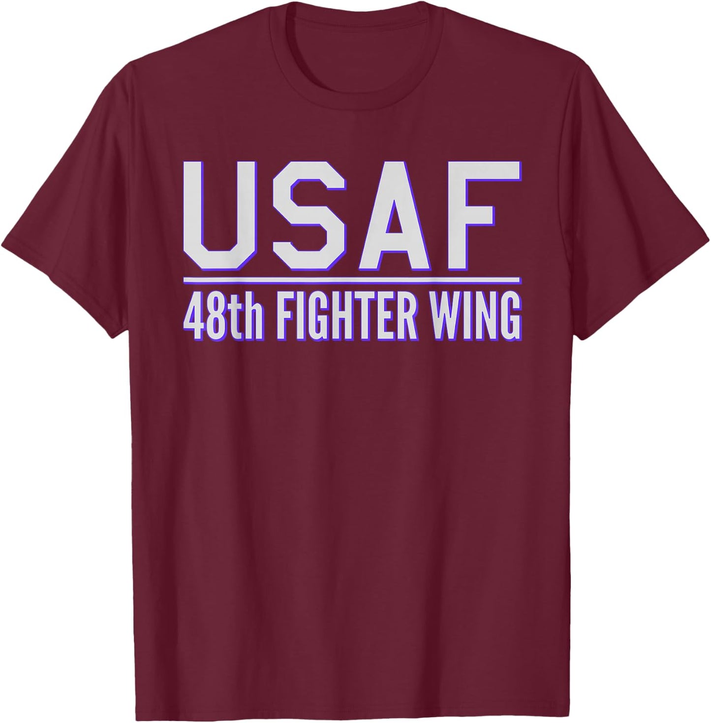 48th Fighter Wing Usaf Raf Lakenheath Air Force T-Shirt - T-Shirt | Maroon