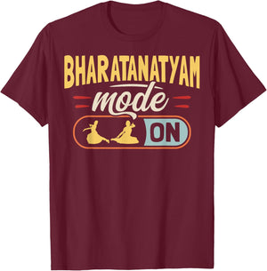 Bharatanatyam Mode On Design for a Bharatanatyam dancer T-Shirt - T-Shirt | Maroon