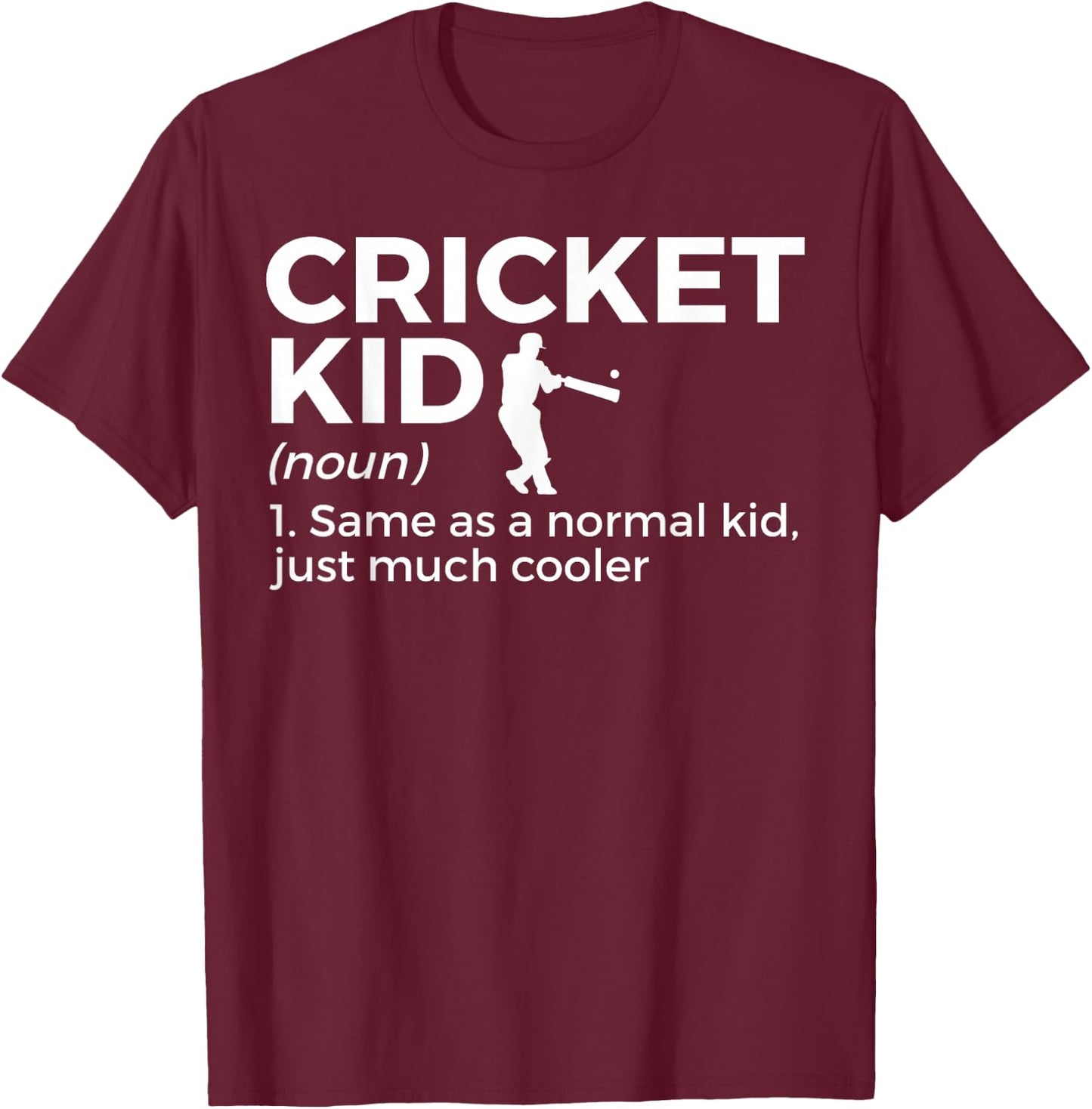 Funny Cricket Kid Definition T-Shirt - T-Shirt | Maroon