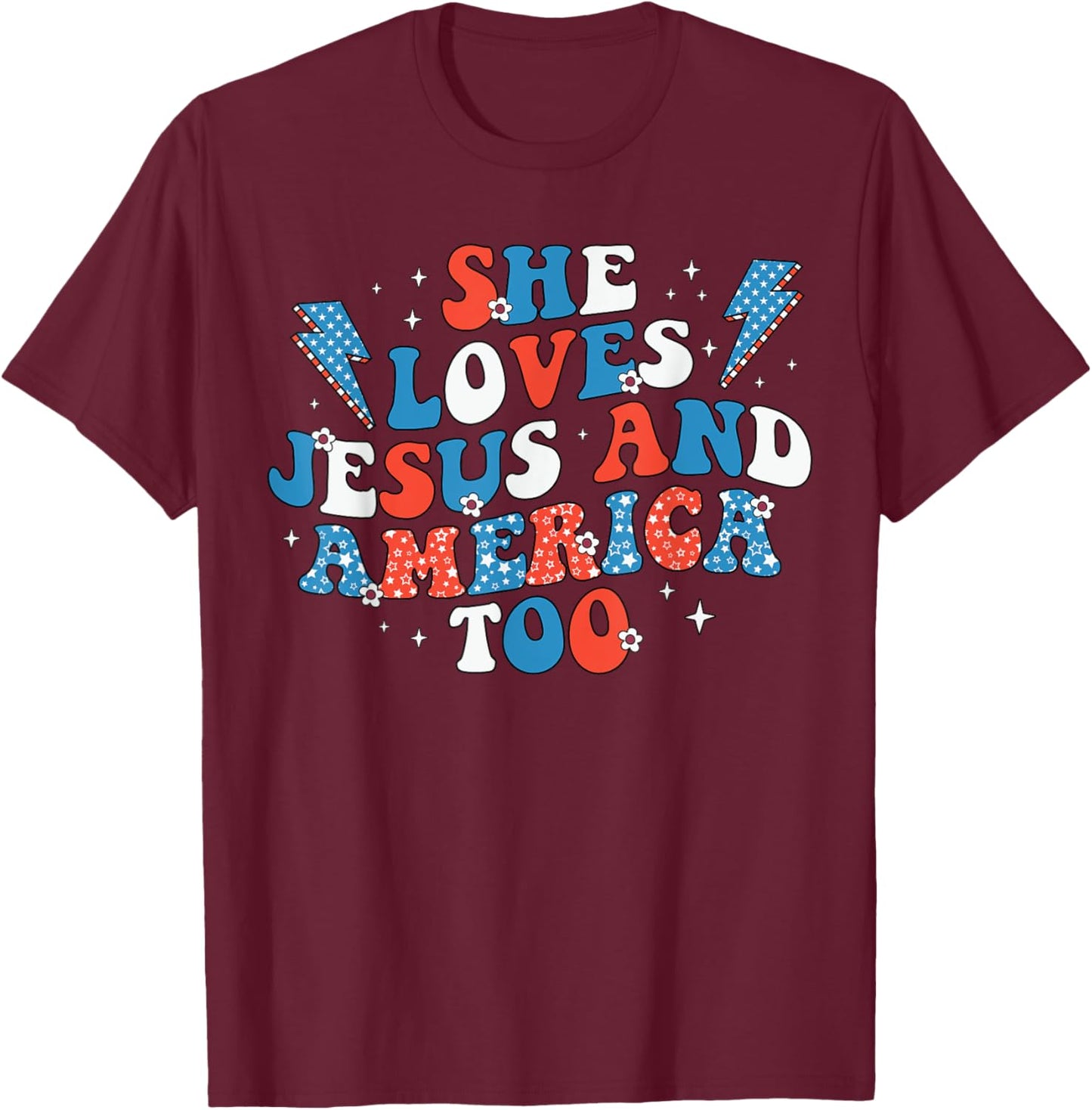 She Loves Jesus And America Too Flag Christian 4th Of July Men T-Shirt - T-Shirt | Maroon