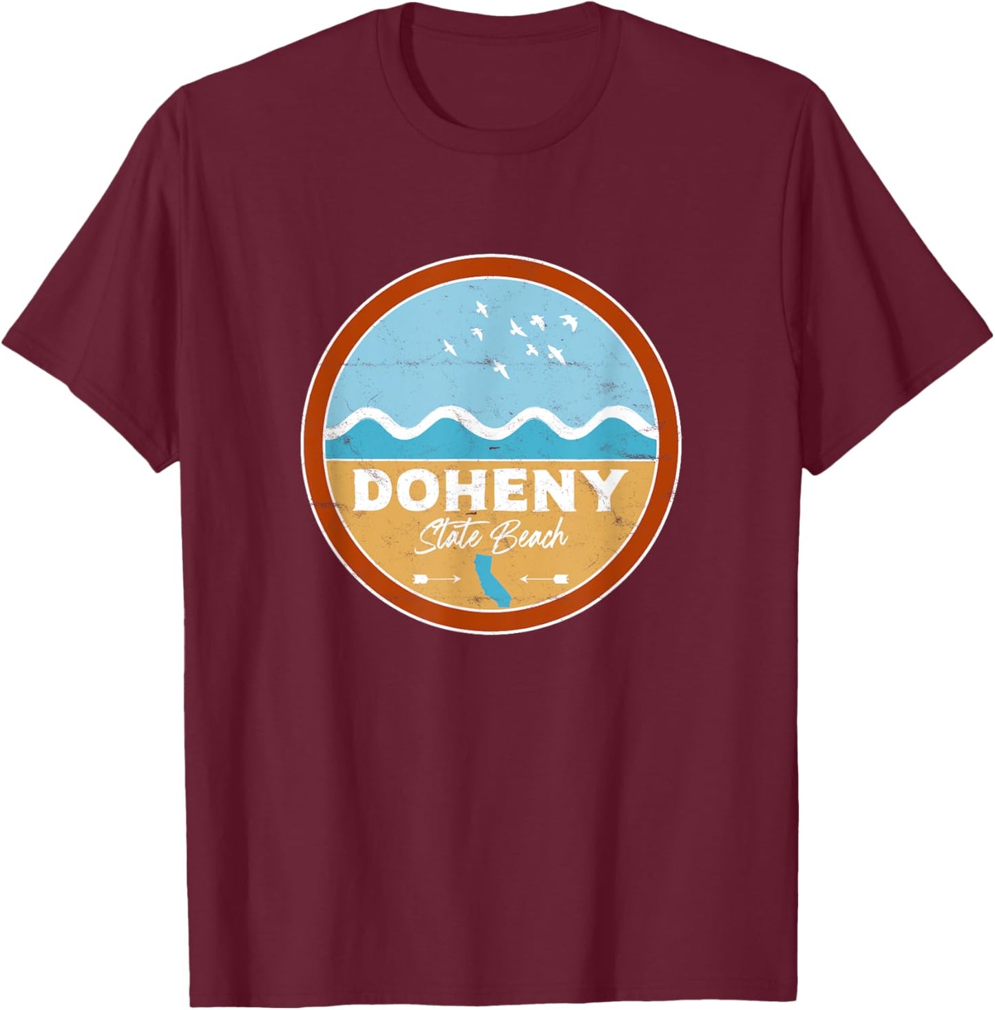 Doheny State Beach California CA Beach Lover Waves T-Shirt - T-Shirt | Maroon