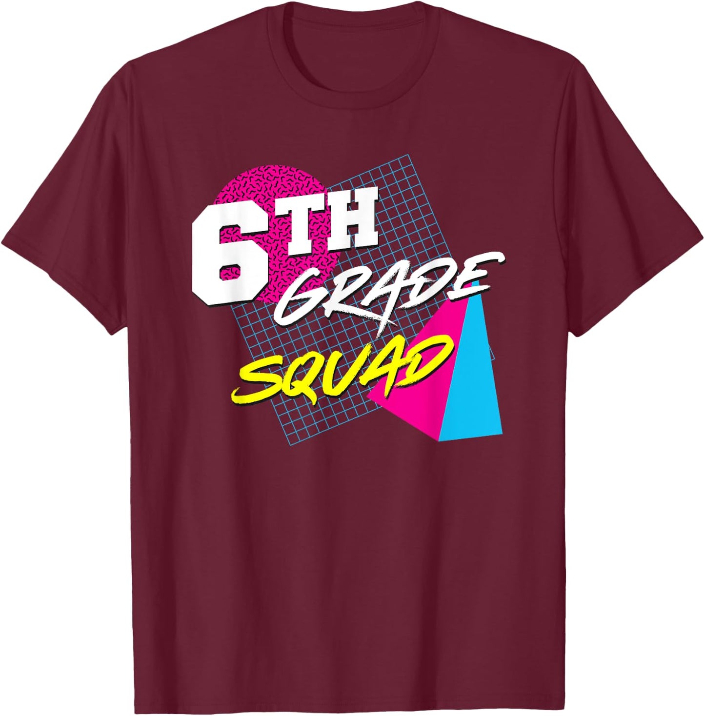 6th Grade Squad - Vintage 80s Style Teacher Team Women Kids T-Shirt - T-Shirt | Maroon